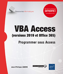 VBA Access (versions 2019 et Office 365) - Programmer sous Access
