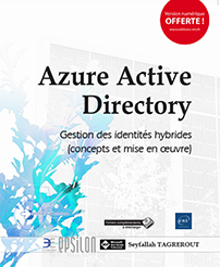 Azure Active Directory - Gestion des identités hybrides (concepts et mise en oeuvre)