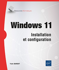 Windows 11 - Installation et configuration