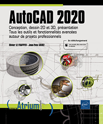 AutoCAD 2020 - Tous les outils et fonctionnalités avancées