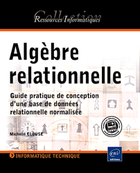 Algèbre relationnelle - Guide de conception d'une base de données