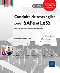Conduite de tests agiles pour SAFe et LeSS - 