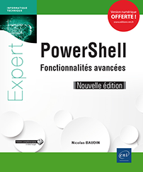 PowerShell - Fonctionnalités avancées (Nouvelle édition)