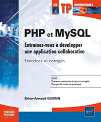 TP sur PHP et MySQL - Entraînez-vous à développer une application collaborative