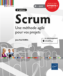 Scrum - Une méthode agile pour vos projets (3e édition)