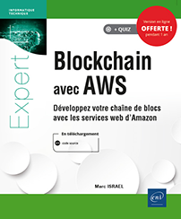 Blockchain avec AWS - Développez votre chaîne de blocs avec les services web d'Amazon