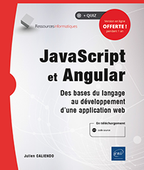 JavaScript et Angular - Des bases du langage au développement d'une application web