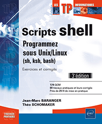 TP sur Scripts shell - Programmez sous Unix/Linux (3e édition)