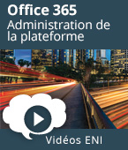 Microsoft 365 - Administration de la plateforme | Editions ENI