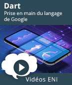 Dart - Prise en main du langage de Google | Editions ENI