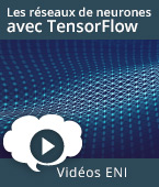 Les réseaux de neurones avec TensorFlow -  | Editions ENI