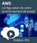 AWS - Des concepts fondamentaux du Cloud à la configuration de votre environnement de travail | Editions ENI